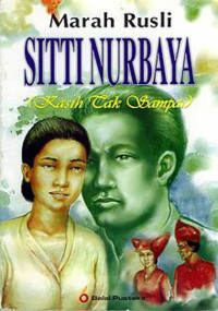 Siti Nurbaya (Kasih Tak Sampai)